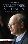 Buch Verlorenes Vertrauen - P. Klaus Mertes SJ